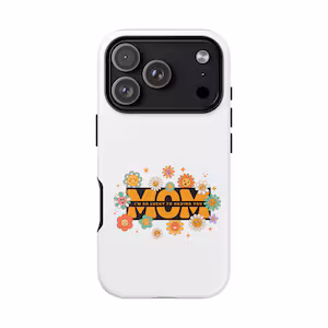 Floral Phone Case for Moms | Tough Cases | Mothers Day Gift, Customized Phone Accessory, Cute Mom Case, Flower Design for Women